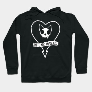 Bite you to Death! Hoodie